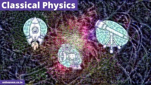 Classical Physics