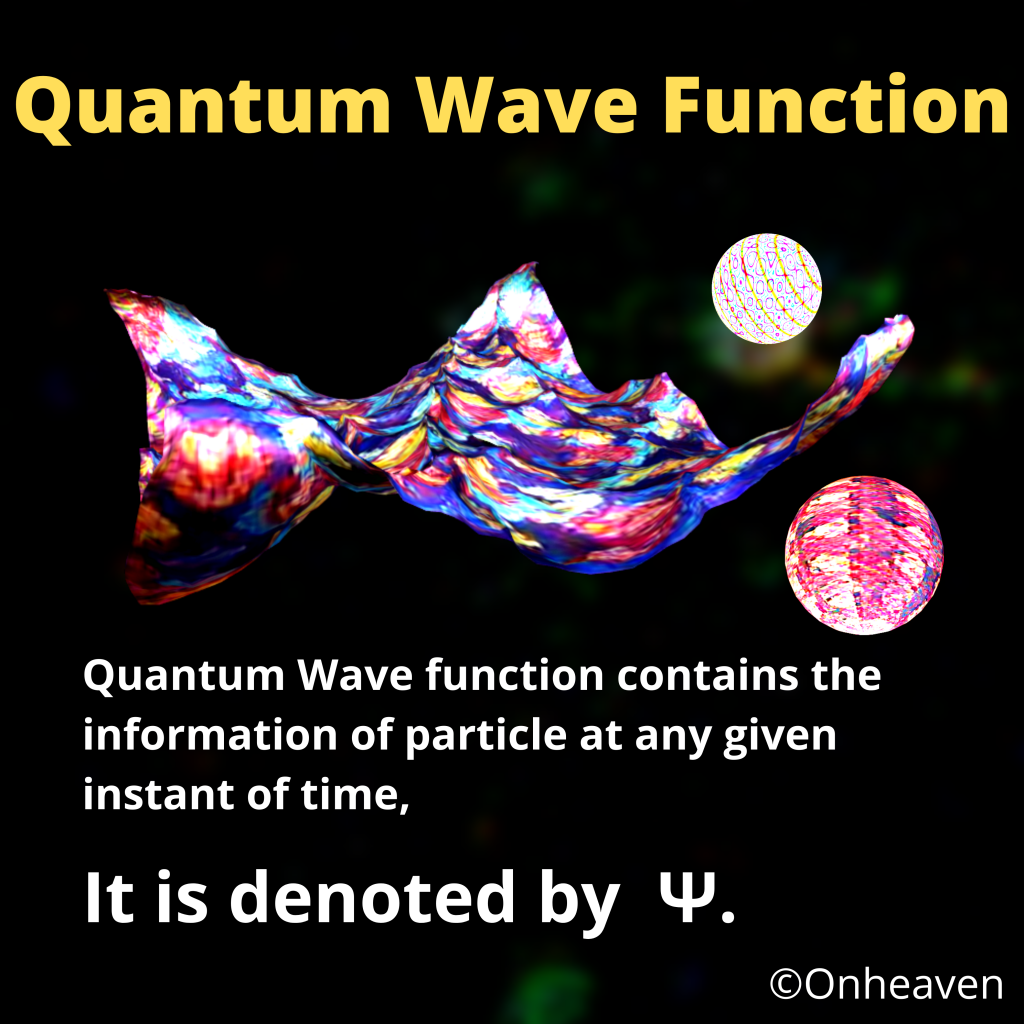 Quantum Wave function